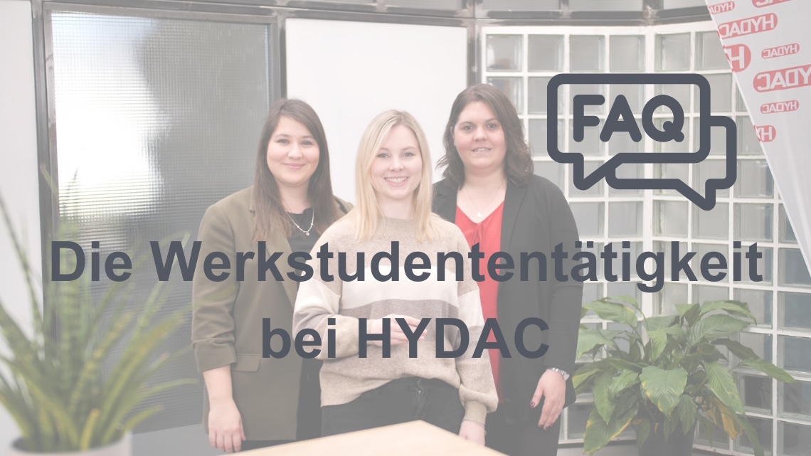 Die Werkstudententätigkeit bei HYDAC